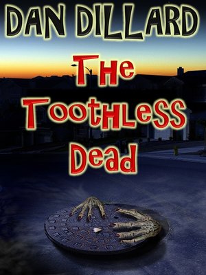 cover image of The Toothless Dead
